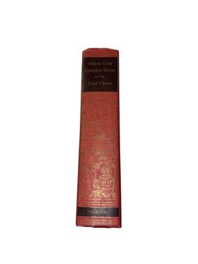 Milton Cross' Complete Stories of the Great Operas Red Gold Coffee Table Book